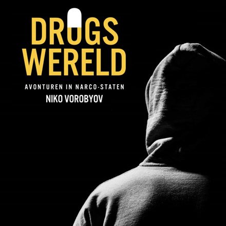 Niko Vorobyov – ‘Drugswereld’ Boekpresentatie